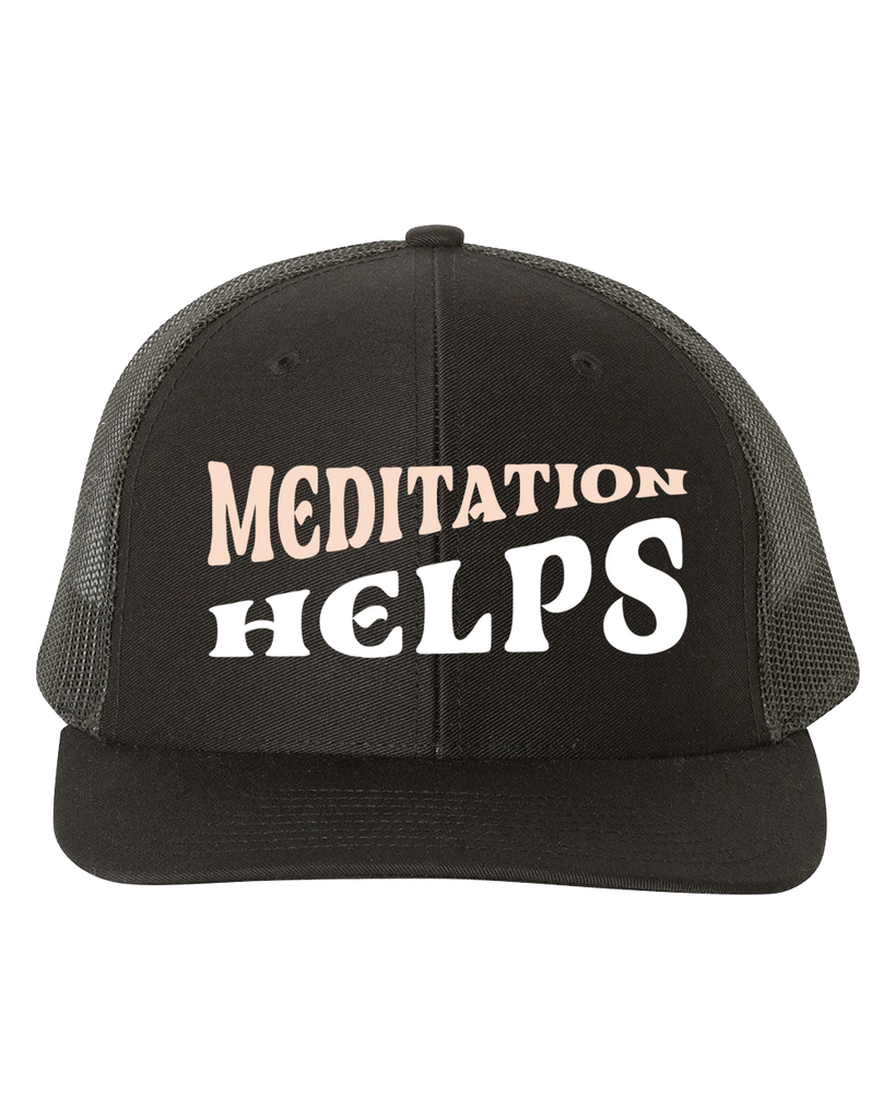 Meditation Helps Hat